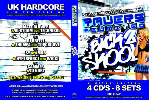 Ravers 21   17.09.11 - Back 2 Skool - Hardcore CD4 Pack