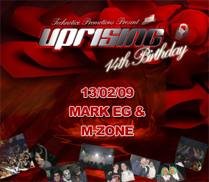 Uprising  13.02.09 - MARK EG / M-ZONE  - (SQ5)