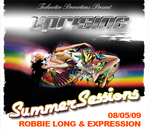 Uprising  08.05.09 - ROBBIE LONG / EXPRESSION - (SQ5)