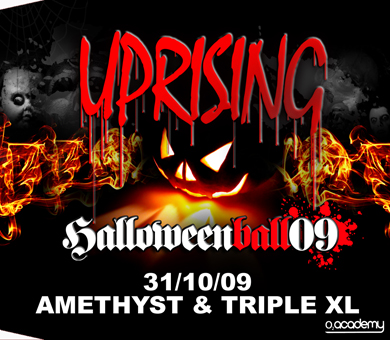 Uprising  31.10.09 - AMETHYST / TRIPLE XL - (SQ5)