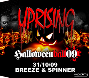 Uprising  31.10.09 - BREEZE / SPINNER - (SQ5)