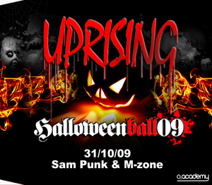 Uprising  31.10.09 - SAM PUNK / M-ZONE - (SQ5)