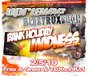 Uprising  02.05.10 - TDX B2B KS1 / TRAX & ONEX - (SQ5)