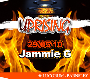 Uprising  29.05.10 - JAMMY G / JAMMY G - (SQ5)