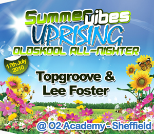 Uprising  17.07.10 - TOPGROOVE / LEE FOSTER  - (SQ5)