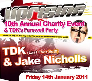 Uprising  14.01.11 - JAKE NICHOLLS / T.D.K.  - (SQ5)