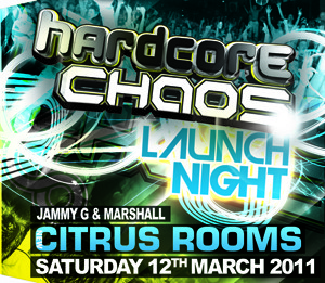 Hardcore Chaos  12.03.11 - JAMMY G / MARSHALL - (SQ5)