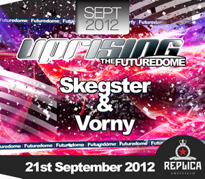 Uprising  21.09.12 - SKEGSTER / VORNY - (SQ5)