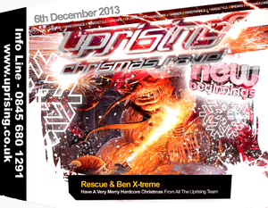 Uprising  06.12.13 - RESCUE / BEN X-TREME - (SQ5)