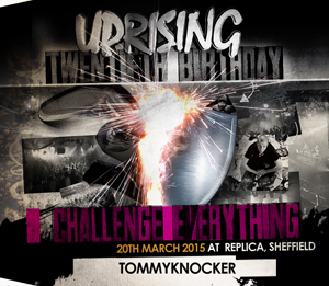 Uprising  20.03.15 - TOMMYKNOCKER / TOMMYKNOCKER - (SQ5)