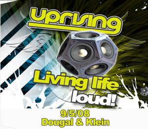 Uprising  09.05.08 - DOUGAL / KLEIN  - (SQ5)