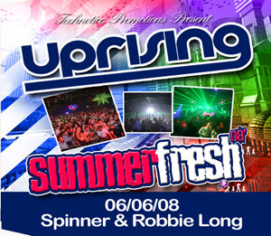 Uprising  06.06.08 - SPINNER / ROBBIE LONG  - (SQ5)