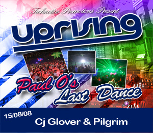 Uprising  15.08.08 - C J GLOVER / PILGRIM  - (SQ5)