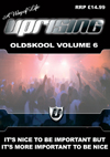 Uprising Oldskool Volume 6 (SQ5)