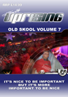 Uprising Oldskool Volume 7 (SQ5)