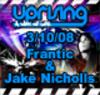 Uprising  03.10.08 - FRANTIC / JAKE NICHOLLS  - (SQ5)